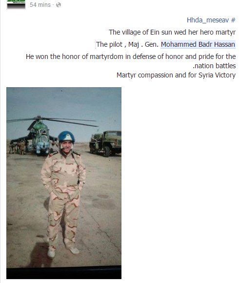 SyAAF Pilot Major General Mohammed Badr Hassan Announced dead (Unknown Location  and  How)  