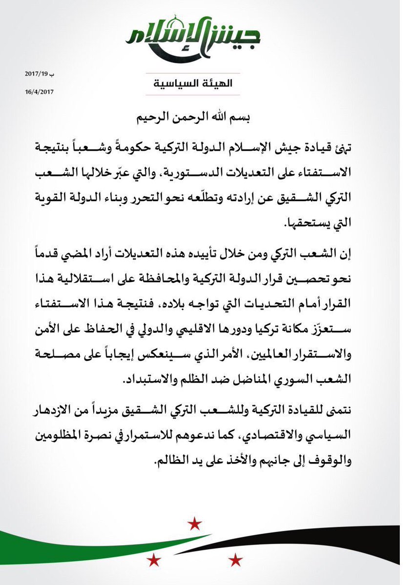 Syrian rebels Jaysh al-Islam and Ahrar al-Sham were among the first to congratulate Erdogan in winning the yes (EVET) vote in the Turkish-constitutional referendum yesterday (April 16th).