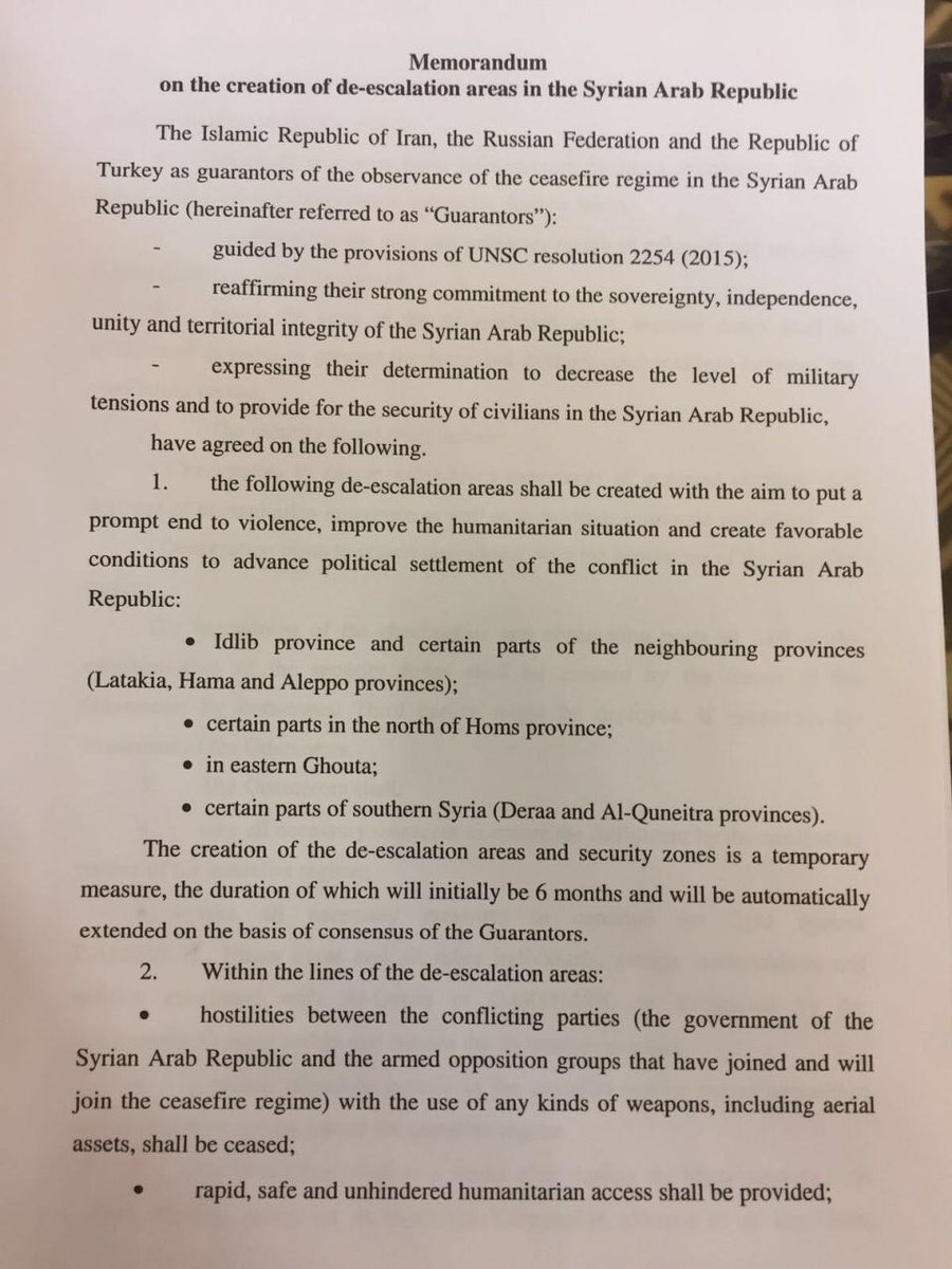 Here’s the full text of the Syria “De-Escalation Zone” memorandum. - Signed today by Turkey, Russia  and  Iran in Astana. 