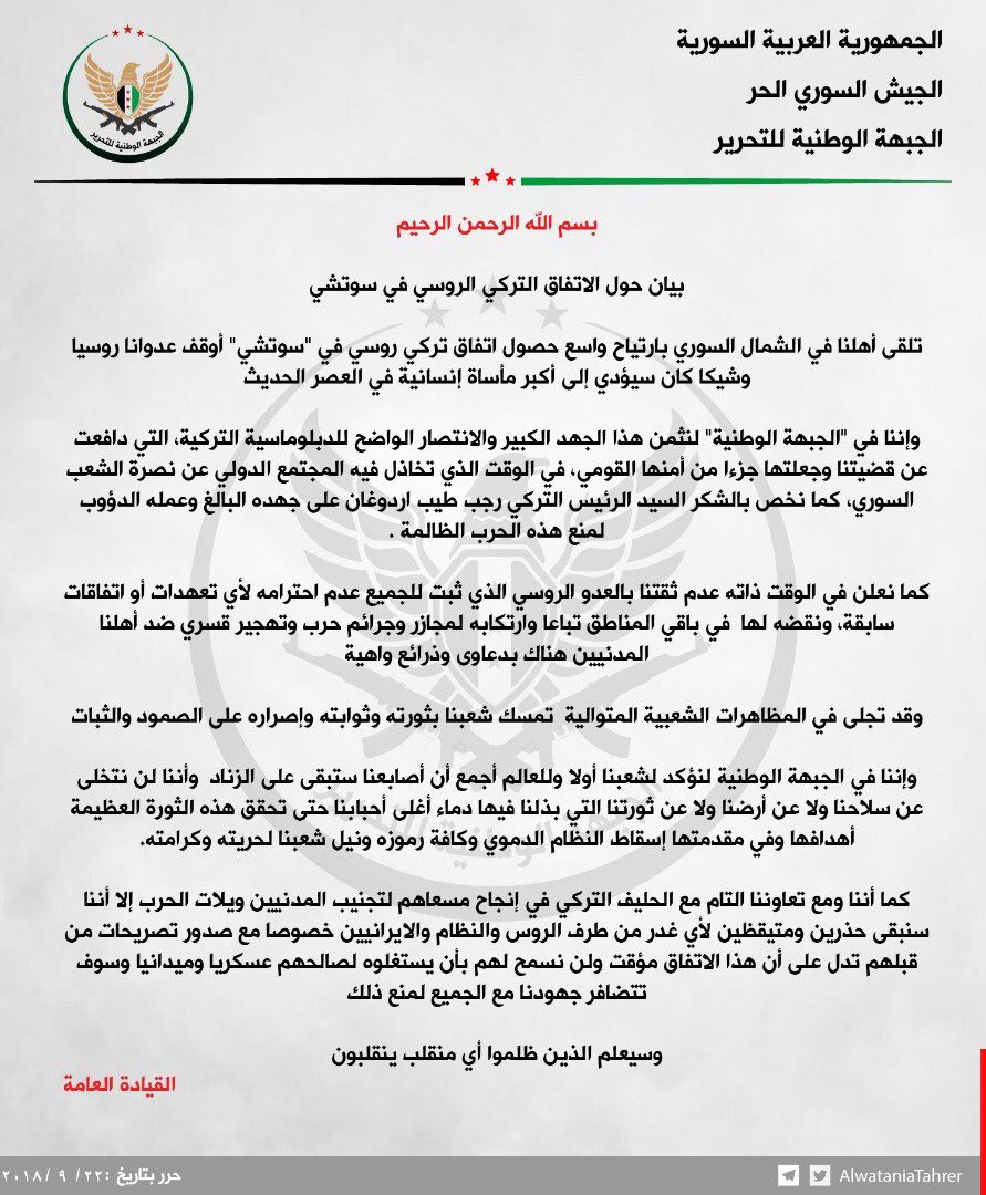 Turkey-backed rebel militia in Idlib National Liberation Front, NLF,  generally welcomes the Russian-Turkish Sochi agreement.   